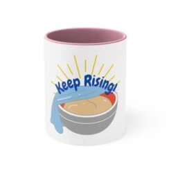 Keep Rising Coffee Mug -Primo Store 1156579780614054604 2048