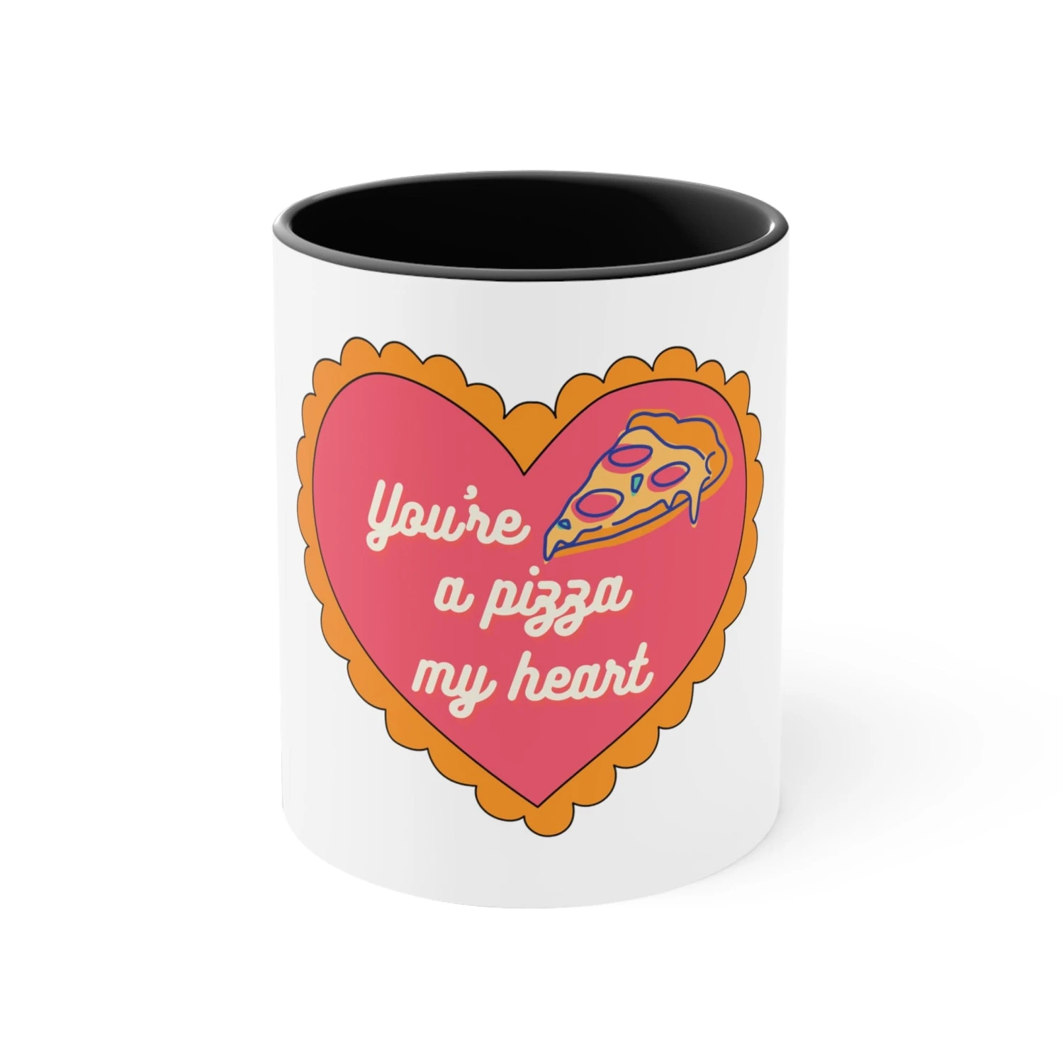 You're A Pizza My Heart Coffee Mug 2 You're A Pizza My Heart Coffee Mug - Image 2