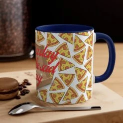 A Slice A Day Coffee Mug -Primo Store 16825331420770708052 2048