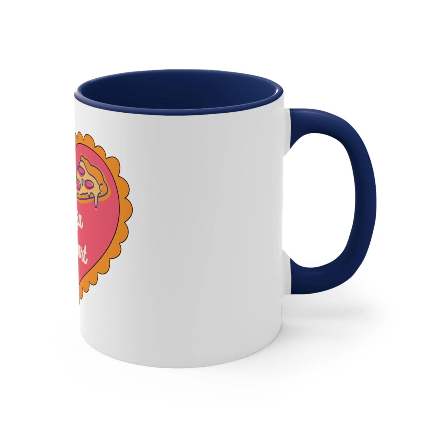 You're A Pizza My Heart Coffee Mug 16 You're A Pizza My Heart Coffee Mug - Image 16