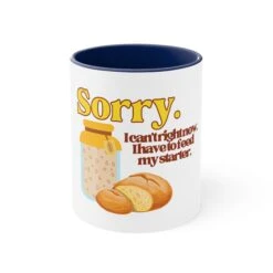 Sorry. I Can't Right Now. Coffee Mug -Primo Store 17990202468097287276 2048
