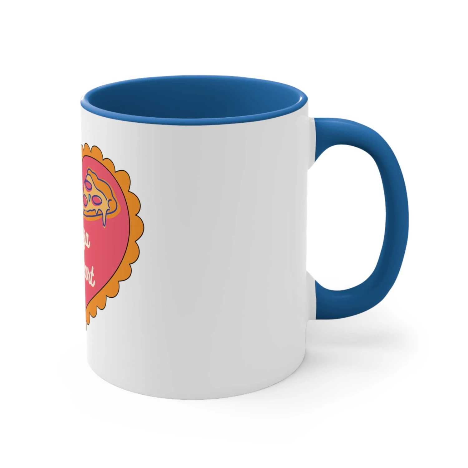 You're A Pizza My Heart Coffee Mug 13 You're A Pizza My Heart Coffee Mug - Image 13