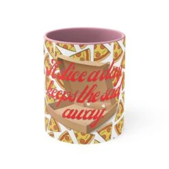 A Slice A Day Coffee Mug -Primo Store 2854144148797921323 2048