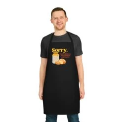 "Sorry. I Can't Right Now." Baking Apron -Primo Store 3969065811992497397 2048