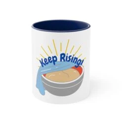 Keep Rising Coffee Mug -Primo Store 7747978112173174358 2048