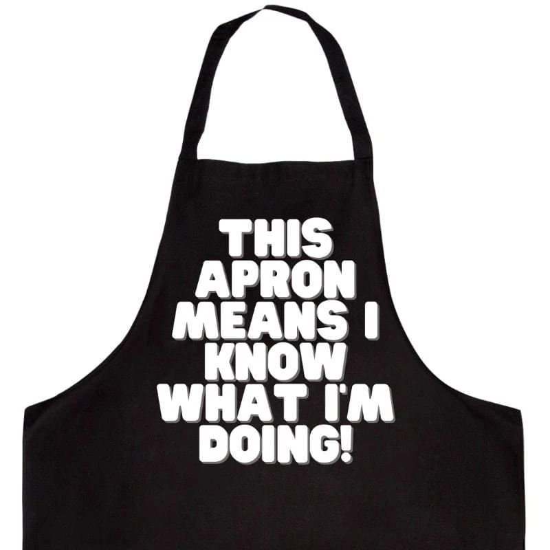 Chef Apron - "I Know What I'm Doing" 2 Chef Apron - "I Know What I'm Doing" - Image 2